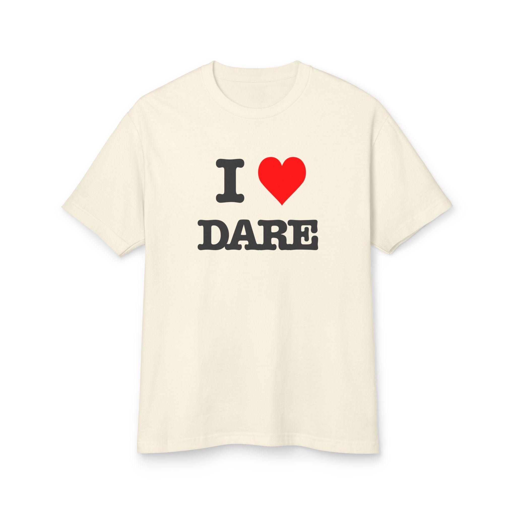 I LOVE DARE Graphic Tee