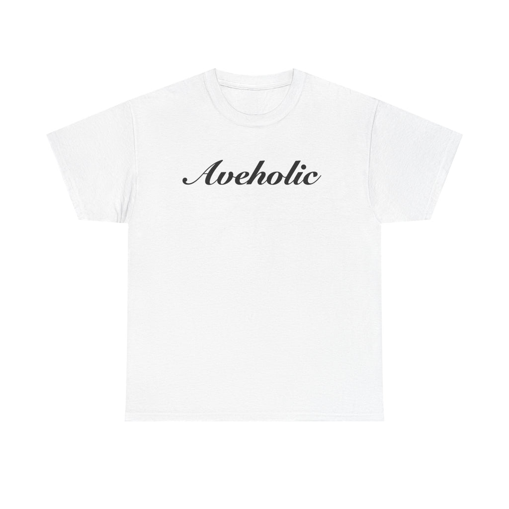 Aveholic T‑Shirt